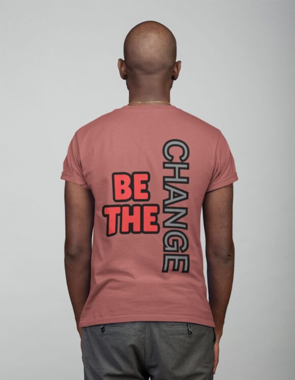 BE THE CHANGE T-SHIRT - Image 10