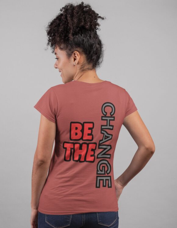 BE THE CHANGE T-SHIRT - Image 11